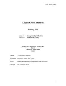 Young, William Hopkins  Locust Grove Archives Finding Aid Series J: Subseries: