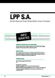 LPP S.A.  Brands: Reserved, House, Sinsay, Mohito, Cropp, Promostars WORKER EMPOWERMENT:  10