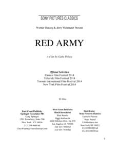 Werner Herzog & Jerry Weintraub Present  RED ARMY A Film by Gabe Polsky  Official Selection