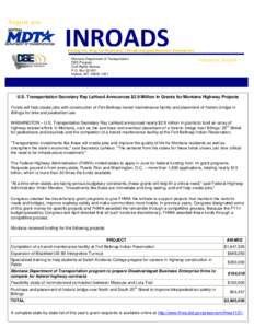 August[removed]INROADS Paving the Way for Montana’s Disadvantaged Business Enterprises Montana Department of Transportation