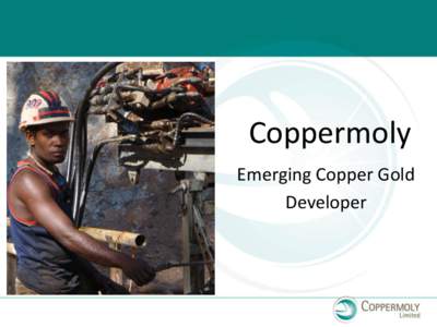 Introducing New Copper and Molybdenum Company