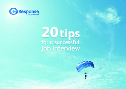 20 tips for a successful job interview  The big day is near...