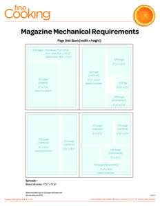 ®  Magazine Mechanical Requirements Page Unit Sizes (width x height) full page – live area: 7 5/8