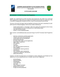 SUPREME HEADQUARTERS ALLIED POWERS EUROPE GRAND QUARTIER GÉNÉRAL DES PUISSANCES ALLIÉES EN EUROPE B-7010 SHAPE, BELGIUM  EOI ACO-SH[removed]ACO Purchase Card Programme