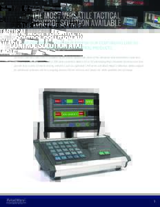 AVP-DOMINION IS THE NEXT STEP IN OUR CONTINUING LINE OF AUDIO VISUAL CONTROL PRODUCTS. Dominion provides users with a complete tactile control solution for many of the industries best presentation switchers, such as Vist