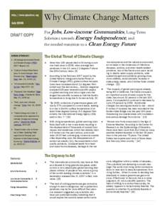 http://www.ejmatters.org  July 2008 Why Climate Change Matters For Jobs, Low-income Communities, Long-Term