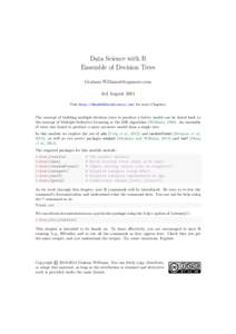 Data Science with R Ensemble of Decision Trees [removed] 3rd August 2014 Visit http://HandsOnDataScience.com/ for more Chapters.