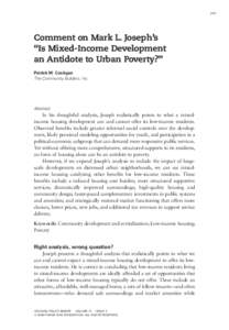 249  Comment on Mark L. Joseph’s “Is Mixed-Income Development an Antidote to Urban Poverty?” Patrick M. Costigan