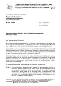 LEBENSMITTELCHEMISCHE GESELLSCHAFT Fachgruppe in der GESELLSCHAFT DEUTSCHER CHEMIKER Dr. A. Preuß, CVUA, Postfach 1980, D[removed]Münster  Europäische Kommission