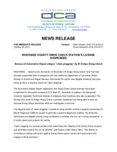 OFFICE OF PUBLIC AFFAIRS 1625 North Market Boulevard, Suite N-323, Sacramento, CA[removed]P[removed]F[removed] | www.dca.ca.gov NEWS RELEASE FOR IMMEDIATE RELEASE