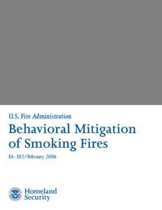 FA-302 Behavioral Mitigation of Smoking Fires