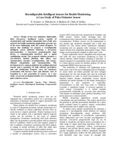 1 of 4  Reconfigurable Intelligent Sensors for Health Monitoring: A Case Study of Pulse Oximeter Sensor E. Jovanov, A. Milenković, S. Basham, D. Clark, D. Kelley Electrical and Computer Engineering Dept., University of 