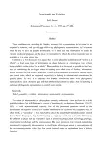 Intentionality and Evolution Joëlle Proust Behavioural Processes, 35, 1-3, 1995, pp[removed]. -----------------Abstract Three conditions are, according to Dretske, necessary for representations to be causal in an organi