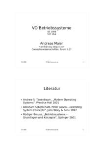 VO Betriebssysteme SSAndreas Maier <>