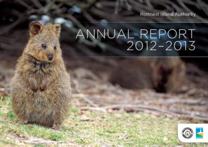 Rottnest Island Authority  annual report 2012–2013  contents