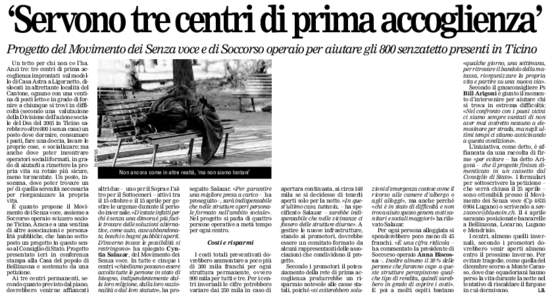 ‘Servono tre centri di prima accoglienza’ Un tetto per chi non ce l’ha. Anzi tre: tre centri di prima accoglienza improntati sul modello di Casa Astra a Ligornetto, dislocati in altrettante località del Cantone, o