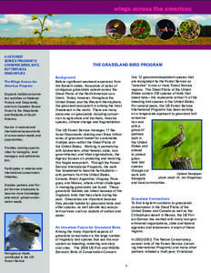 A US FOREST SERVICE PROGRAM TO CONSERVE BIRDS, BATS, BUTTERFLIES & DRAGONFLIES The Wings Across the