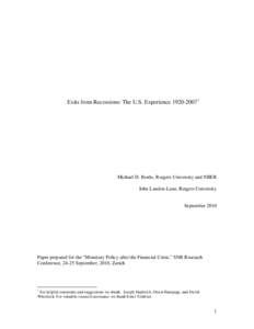 Exits from Recessions: The U.S. Experience[removed]†  Michael D. Bordo, Rutgers University and NBER John Landon-Lane, Rutgers University  September 2010