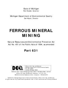 State of Michigan Rick Snyder, Governor Michigan Department of Environmental Quality Dan Wyant, Director