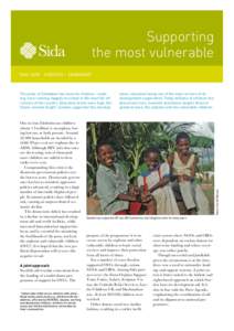 Supporting the most vulnerable May 2009 sweden – Zimbabwe One in four Zimbabwean children (about 1.3 million) is an orphan, having lost one or both parents. Around