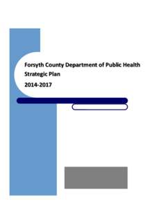Forsyth County Department of Public Health Strategic Plan[removed] Page 2
