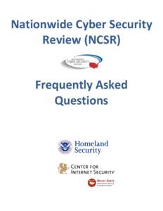 Nationwide	
  Cyber	
  Security	
   Review	
  (NCSR)	
  	
     	
   	
  