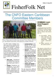 Edition 14 |AugFisherFolk Net The CNFO Eastern Caribbean Committee Members ECMMAN Livelihood Support