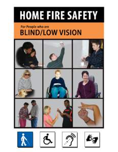 Provided by Fire Safety Solutions for Oklahomans with Disabilities: A joint project of Oklahoma ABLE Tech & Fire Protection Publications at Oklahoma State University