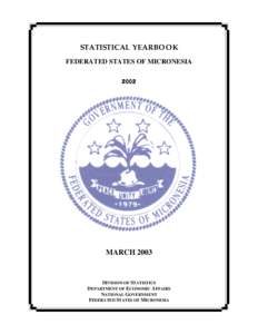 Pohnpei / Political geography / Oceania / Foreign relations of the Federated States of Micronesia / Economy of the Federated States of Micronesia / Federated States of Micronesia / Republics / College of Micronesia-FSM