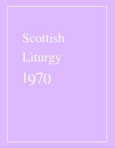 Scottish Liturgy 1970  Table of Contents