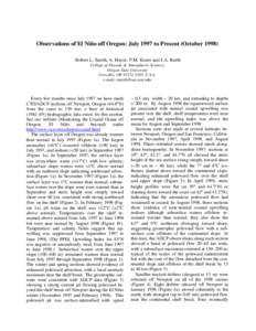 Observations of El Niño off Oregon: July 1997 to Present (OctoberRobert L. Smith, A. Huyer, P.M. Kosro and J.A. Barth College of Oceanic & Atmospheric Sciences Oregon State University Corvallis, OR, U.