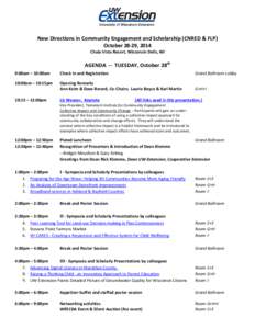New Directions in Community Engagement and Scholarship (CNRED & FLP) October 28-29, 2014 Chula Vista Resort, Wisconsin Dells, WI AGENDA -- TUESDAY, October 28th 9:00am – 10:00am