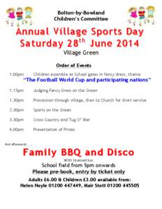 Bolton-by-Bowland Children’s Committee Annual Village Sports D ay th Saturday 2 8 June 2014