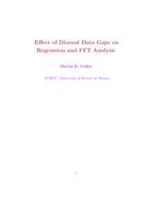 Effect of Diurnal Data Gaps on Regression and FFT Analysis Martin D. Guiles SOEST, University of Hawaii at Manoa  1