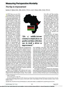Measuring Perioperative Mortality The Key to Improvement Isabeau A. Walker, B.Sc., M.B., B.Chir., F.R.C.A., Iain H. Wilson, M.B., Ch.B., F.R.C.A. J