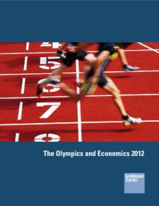 The Olympics and Economics 2012  Contents The Olympics and Economics 2012 .......................................................................................................................................... 1 Inte