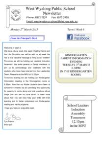 West Wyalong Public School Newsletter Phone: Fax: Email:  Monday 2nd March 2015