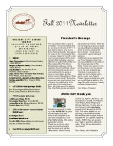 Fall 2011Newsletter HOLIDAY GIFT GIVING IDEAS!