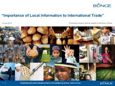 “Importance of Local Information to International Trade” 14 July[removed]Promoting inclusive finance models for farmers in Africa