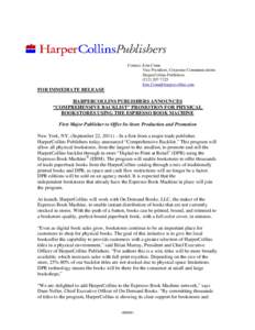 Contact: Erin Crum Vice President, Corporate Communications HarperCollins Publishers 