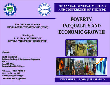 Development / Income distribution / Welfare economics / Economic inequality / Pakistan Institute of Development Economics / Economic growth / Development economics / Poverty reduction / Poverty / Economics / Socioeconomics / Economic development