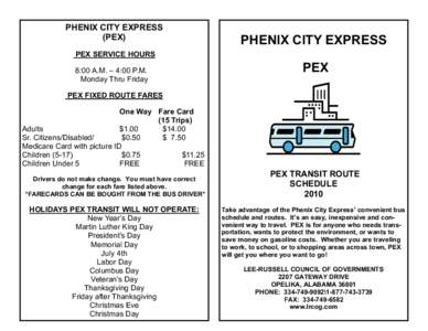 PHENIX CITY EXPRESS (PEX) PHENIX CITY EXPRESS  PEX SERVICE HOURS