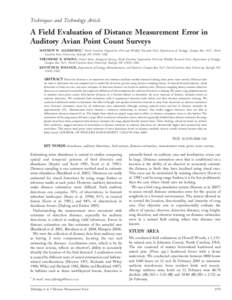 Techniques and Technology Article  A Field Evaluation of Distance Measurement Error in Auditory Avian Point Count Surveys MATHEW W. ALLDREDGE,1 North Carolina Cooperative Fish and Wildlife Research Unit, Department of Zo