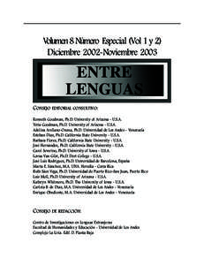 Entre Lenguas. Vol. 8 N0 1 y 2 Diciembre 2002-Noviembre[removed]Volumen 8 Número Especial (Vol 1 y 2) Diciembre 2002-Noviembre[removed]ENTRE