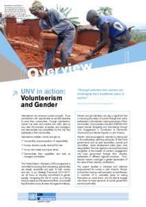 UN Volunteers are at the heart of the project, ‘Support to durable socio-economic reintegration of conflict-affected people”, otherwise known as the 3x6 approach, funded by the Government of Japan and implemented by 