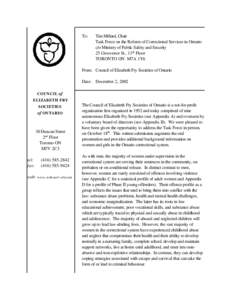 To:  Tim Millard, Chair Task Force on the Reform of Correctional Services in Ontario c/o Ministry of Public Safety and Security 25 Grosvenor St., 11th Floor