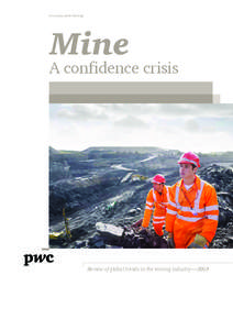 www.pwc.com/mining  Mine A confidence crisis