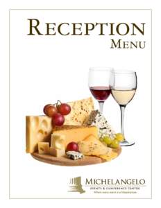 Reception Menu Reception Hors D’Oeuvres Cold Hors d’Oeuvres (Minimum Order of 50 Pieces per item)