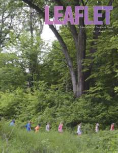 LEAFLET  The Newsletter of Fontenelle Forest July - August 2014  OUR MISSION