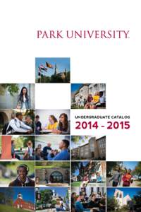 UNDERGRADUATE CATALOG[removed] Park University[removed]Undergraduate Catalog Amendments